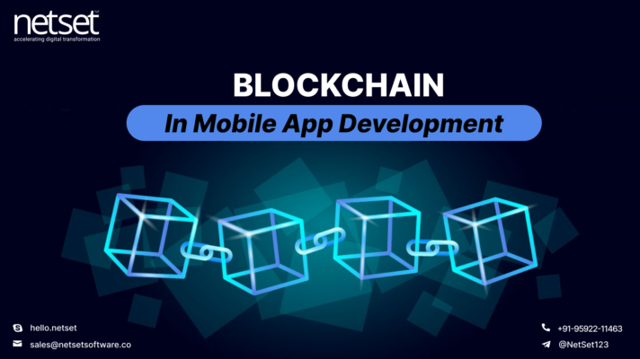 Blockchain in Mobile App Development - Netset Software